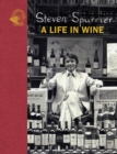 Image for Steven Spurrier: A Life in Wine