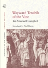 Image for Wayward Tendrils of the Vine