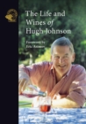 Image for The Life and Wines of Hugh Johnson