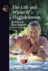 Image for Life and Wines of Hugh Johnson