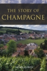 Image for The Story of Champagne