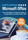 Image for Exploring Microsoft Office : The Illustrated, Practical Guide to Using Office and Microsoft 365