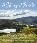 Image for A string of pearls  : landscape and literature of the Lake District