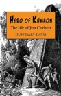 Image for Hero of Kumaon  : the life of Jim Corbett