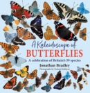 Image for A kaleidoscope of butterflies: Britain&#39;s 59 resident species