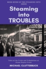 Image for Steaming into Troubles
