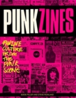 Image for Punkzines  : British fanzine culture from the punk scene, 1976-1983