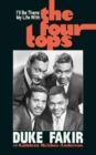 Image for I&#39;ll be there  : my life with The Four Tops