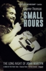 Image for Small hours  : the long night of John Martyn