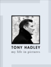 Image for Tony Hadley : My Life in Pictures
