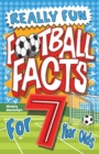 Image for Really Fun Football Facts Book For 7 Year Olds