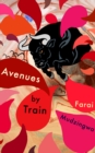 Image for Avenues By Train