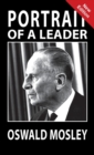 Image for Portrait of a Leader - Oswald Mosley