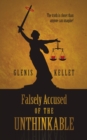 Image for Falsely accused of the unthinkable