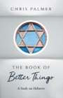 Image for The Book of Better Things