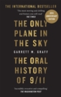 Image for The only plane in the sky: the oral history of 9/11