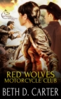 Image for Red Wolves Motorcycle Club: A Box Set