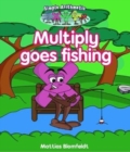 Image for Simple Arithmetic : Multiply goes fishing