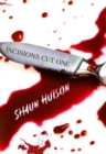 Image for Incisions - Cut One