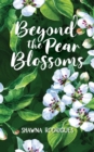 Image for Beyond the Pear Blossoms