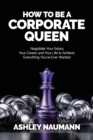 Image for How to be a Corporate Queen