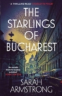 Image for The Starlings of Bucharest