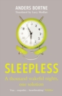 Image for Sleepless: A Thousand Wakeful Nights, One Solution