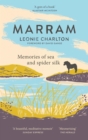 Image for Marram: memories of sea and spider silk