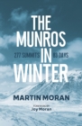 Image for The Munros in winter  : 277 summits in 83 days