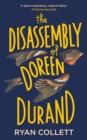 Image for The Disassembly of Doreen Durand