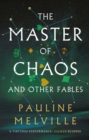 Image for The Master of Chaos and Other Fables