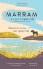 Image for Marram  : memories of sea and spider silk