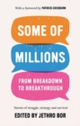 Image for Some of millions  : from breakdown to breakthrough