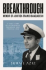 Image for Breakthrough: Memoir of a British-Trained Bangladeshi