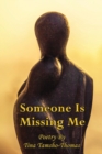 Image for Someone Is Missing Me