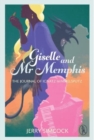Image for Giselle and Mr Memphis