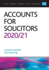Image for Accounts for Solicitors 2020/2021 : Legal Practice Course Guides (LPC)