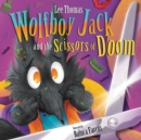 Image for Wolfboy Jack and the Scissors of Doom