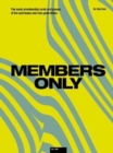 Image for Members only  : the iconic membership cards and passes of the acid house and rave generations