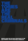 Image for The Tories Are The Real Criminals