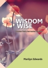 Image for Wisdom Wise : Christian Poetry that touches the heart