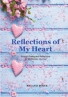Image for Reflections of My Heart