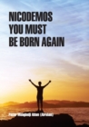 Image for Nicodemos You Must Be Born Again