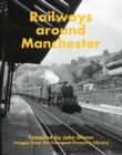 Image for Railways around Manchester