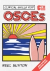 Image for Clinical Skills for OSCEs, sixth edition
