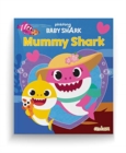 Image for BABY SHARK MOTHERS DAY PICTURE BOOK