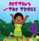Image for Destiny and the Troll