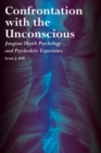 Image for Confrontation with the Unconscious : Jungian Depth Psychology and Psychedelic Experience