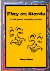 Image for Play on Words : A six-part comedy series