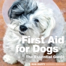 Image for First aid for dogs  : the essential guide
